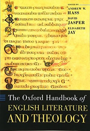 Cover Art for 9780199544486, The Oxford Handbook of English Literature and Theology by Andrew Hass, David Jasper, Elisabeth Jay