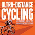 Cover Art for 9781472919892, Ultra-Distance Cycling by Simon Jobson, Dominic Irvine
