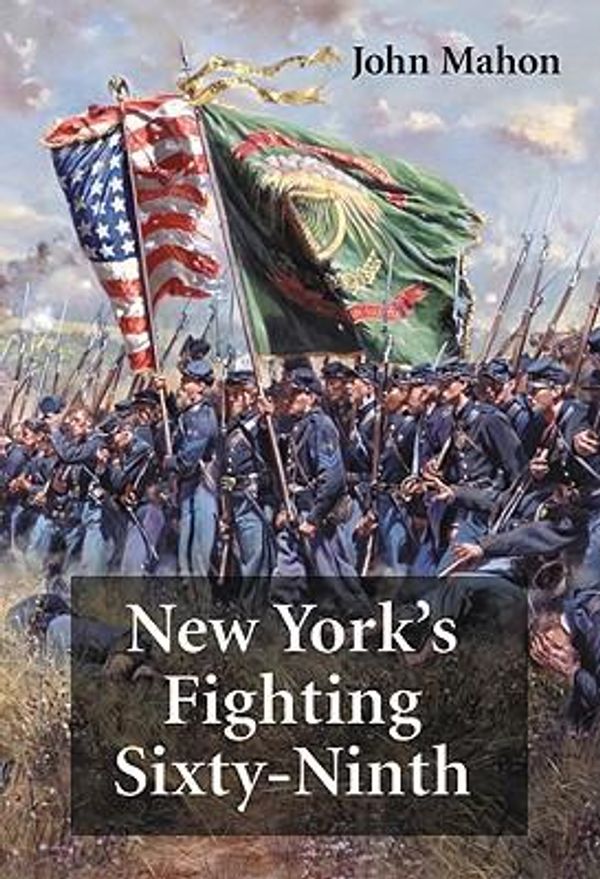 Cover Art for 9780786461042, New York's Fighting Sixty-Ninth by John Mahon
