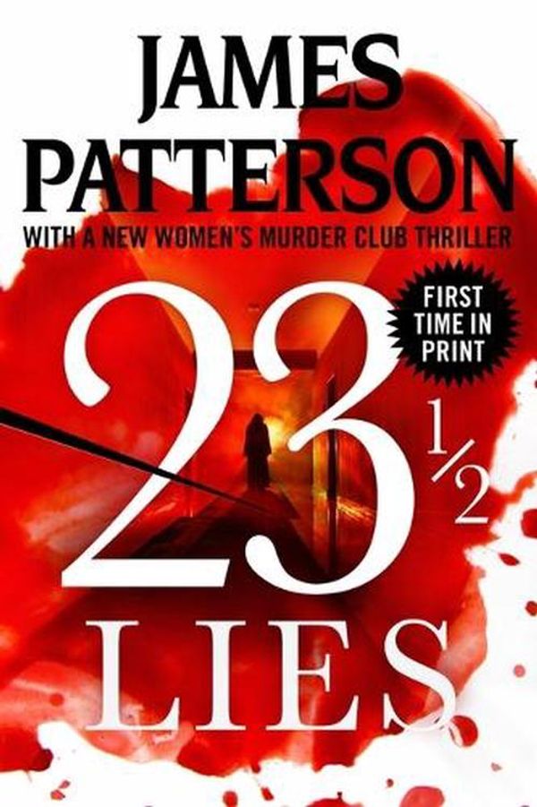 Cover Art for 9781538752685, 23 ½ Lies by James Patterson