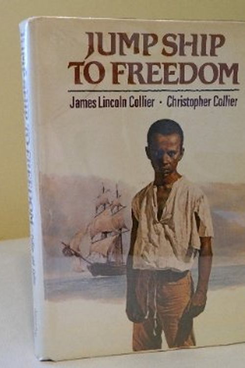 Cover Art for 9780385284844, Jump Ship to Freedom: A Novel by James Lincoln Collier
