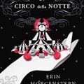 Cover Art for 9788817055031, Il circo della notte by Erin Morgenstern