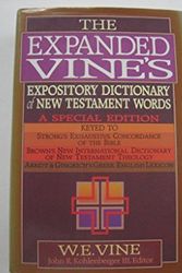 Cover Art for 9780871236197, Expanded Vine's Expository Dictionary of New Testament Words by W. E. Vine