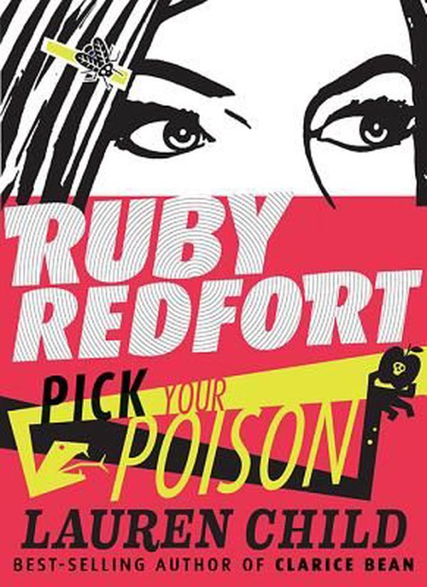 Cover Art for 9780763654719, Ruby Redfort Pick Your PoisonRuby Redfort by Lauren Child