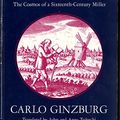 Cover Art for 9780710009609, The Cheese and the Worms by Carlo Ginzburg