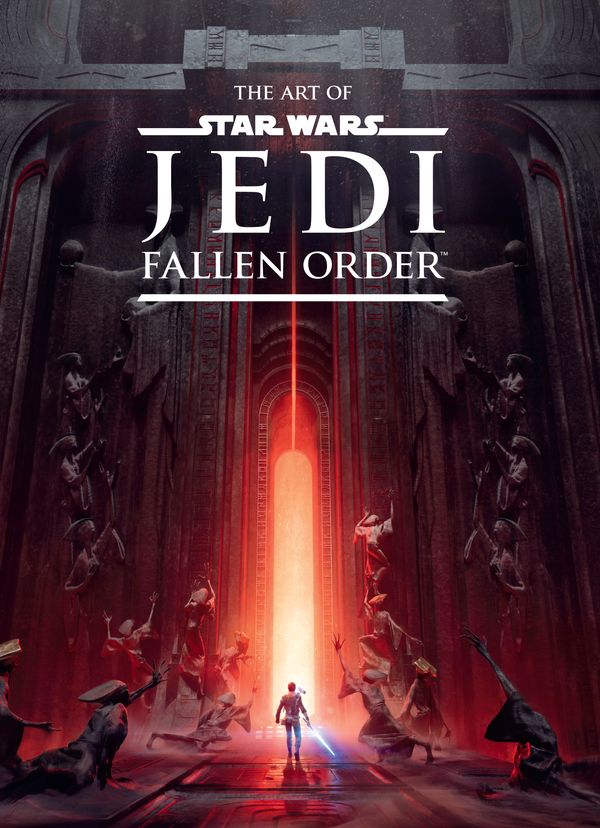 Cover Art for 9781506715551, The Art of Star Wars Jedi - Fallen Order by Lucasfilm Ltd., Respawn Entertainment
