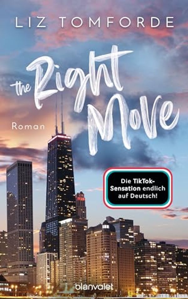 Cover Art for B0CMJ7FQMC, The Right Move: Roman - TikTok made me buy it: Sports Romance trifft auf Fake Dating und Grumpy x Sunshine – endlich auf Deutsch! (Windy City-Reihe 2) (German Edition) by Liz Tomforde