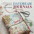 Cover Art for 9781782218722, Daydream Journals by Tilly Rose