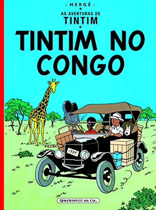 Cover Art for 9788535911688, Tintim no Congo - As aventuras de Tintim by Hergé