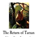 Cover Art for 9781535018494, The Return of Tarzan by Rice Burroughs Edgar