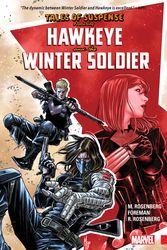 Cover Art for 9781302911898, Tales of Suspense: Hawkeye & the Winter Soldier by Marvel Comics