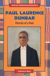 Cover Art for 9780766013506, Paul Laurence Dunbar: Portrait of a Poet (African-American Biographies (Enslow)) by Catherine Reef