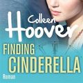 Cover Art for 9783423428903, Finding Cinderella by Colleen Hoover