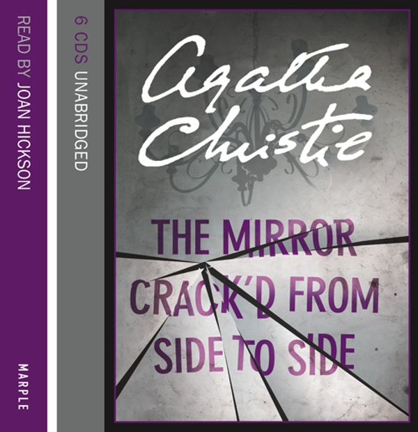 Cover Art for 9780007175697, The Mirror Crack'd from Side to Side: Complete & Unabridged by Agatha Christie