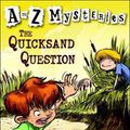 Cover Art for 9780756912772, The Quicksand Question by Ron Roy