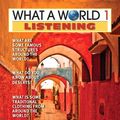 Cover Art for 9780132473897, What a World Listening 1: Amazing Stories from Around the Globe by Milada Broukal