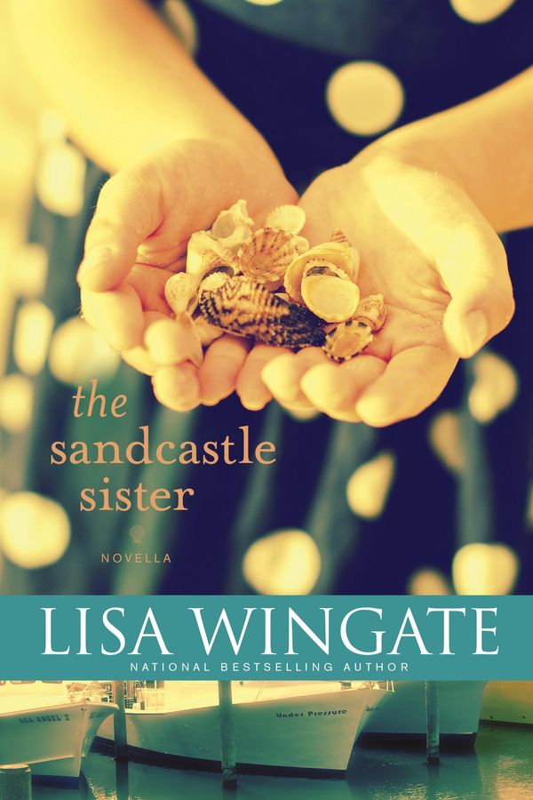 Cover Art for 9781496407634, The Sandcastle Sister by Lisa Wingate