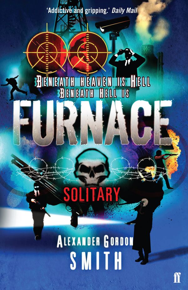 Cover Art for 9780571240913, Furnace: Solitary by Alexander Gordon Smith