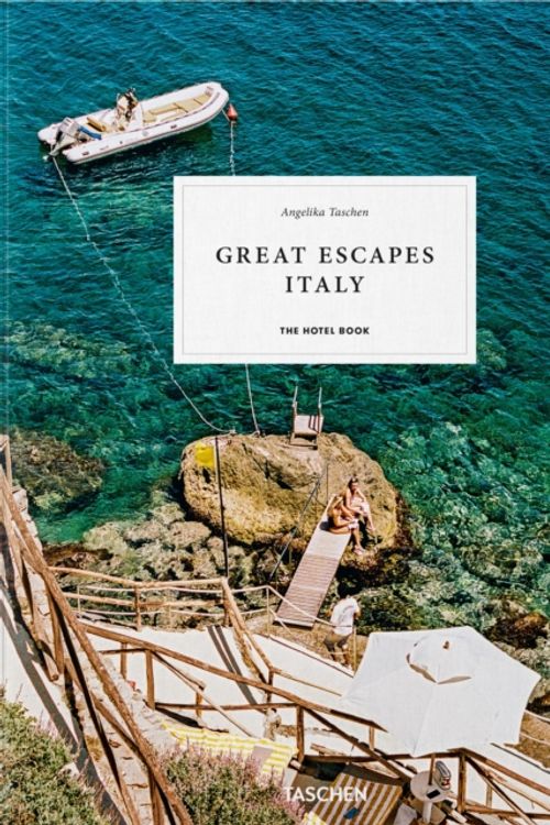 Cover Art for 9783836578059, Great Escapes: Italy. The Hotel Book. 2019 Edition by Angelika Taschen