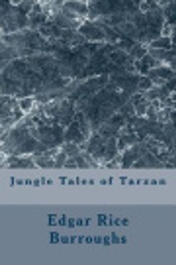 Cover Art for 9781726153188, Jungle Tales of Tarzan by Edgar Rice Burroughs