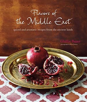 Cover Art for 9781849755375, Flavors of the Middle East: Spiced and Aromatic Recipes from the Ancient Lands by Ghillie Basan