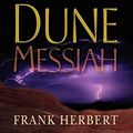 Cover Art for B00NPBKADI, Dune Messiah by Frank Herbert