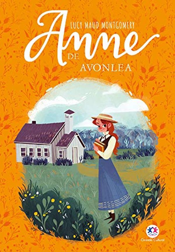 Cover Art for 9788538092544, Anne de Avonlea by Lucy Maud Montgomery