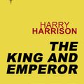Cover Art for 9780575115972, King and Emperor by Tom Shippey