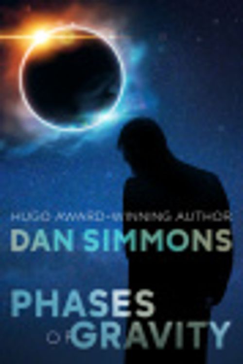 Cover Art for 9781497634510, Phases of Gravity by Dan Simmons
