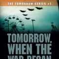 Cover Art for 9780440219859, Tomorrow, When the War Began by John Marsden
