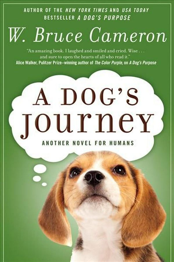 Cover Art for 9780765330536, A Dog's Journey by W. Bruce Cameron