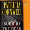 Cover Art for B00SB2RXDG, By Patricia Cornwell Book of the Dead (A Scarpetta Novel) (Abridged) [Audio CD] by Unknown