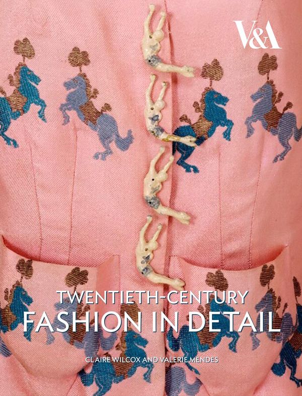 Cover Art for 9781851775712, Twentieth Century Fashion in Detail by Claire Wilcox