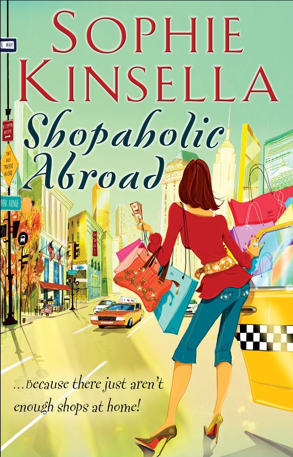 Cover Art for 9781409081043, Shopaholic Abroad: (Shopaholic Book 2) by Sophie Kinsella