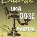 Cover Art for 9788525421029, Uma Dose Mortal - Coleção L&PM Pocket (Em Portuguese do Brasil) by Agatha Christie