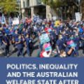 Cover Art for 9781839988424, Politics, Inequality and the Australian Welfare State After Liberalisation by Ben Spies-Butcher