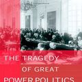 Cover Art for 9780393323962, The Tragedy of Great Power Politics by John J. Mearsheimer