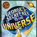 Cover Art for 9781416954620, George's Secret Key to the Universe by Stephen Hawking, Lucy Hawking