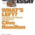 Cover Art for 9781863951821, What's Left? by Clive Hamilton