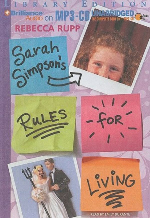 Cover Art for 9781423369073, Sarah Simpson's Rules for Living by Rebecca Rupp