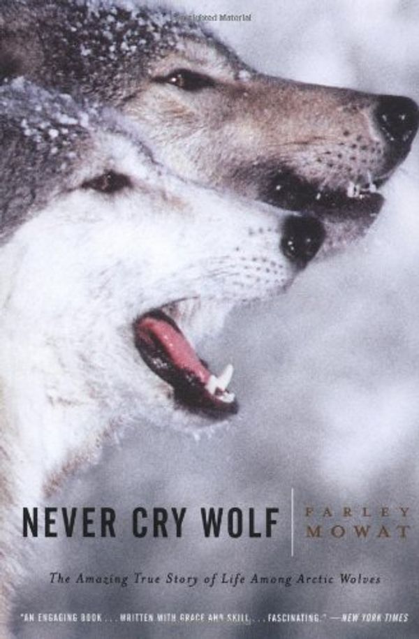 Cover Art for 9780771066634, Never Cry Wolf by Farley Mowat