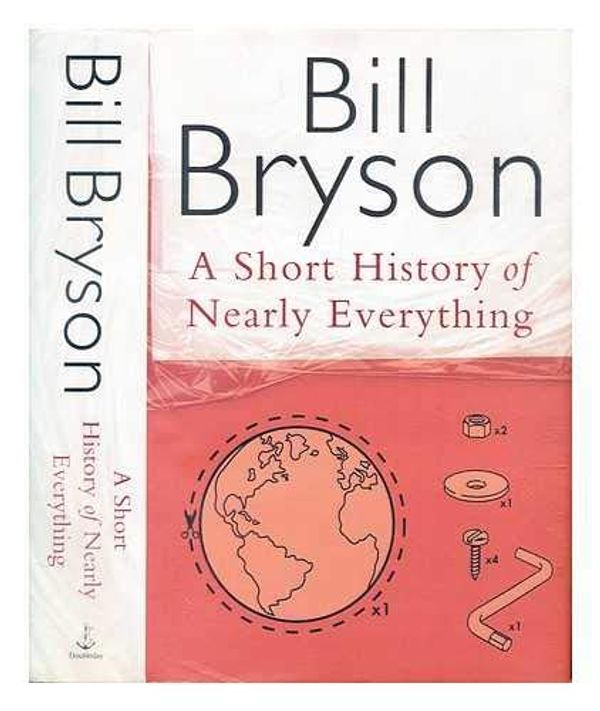 Cover Art for 9780552767965, A Short History of Nearly Everything by B Bryson