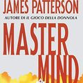 Cover Art for B0065N7X74, Mastermind by James Patterson