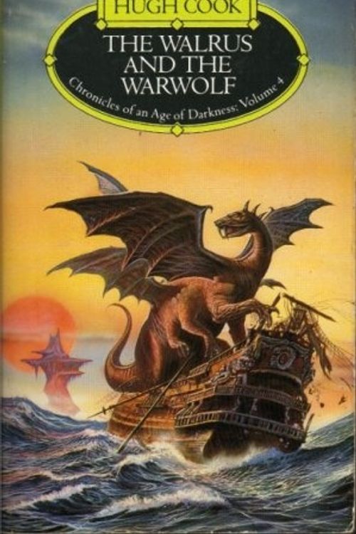 Cover Art for 9780552133272, The Walrus and the Warwolf (Chronicles of an Age of Darkness) by Hugh Cook