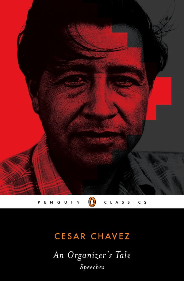 Cover Art for 9780143105268, AN Organizer’s Tale by Cesar Chavez