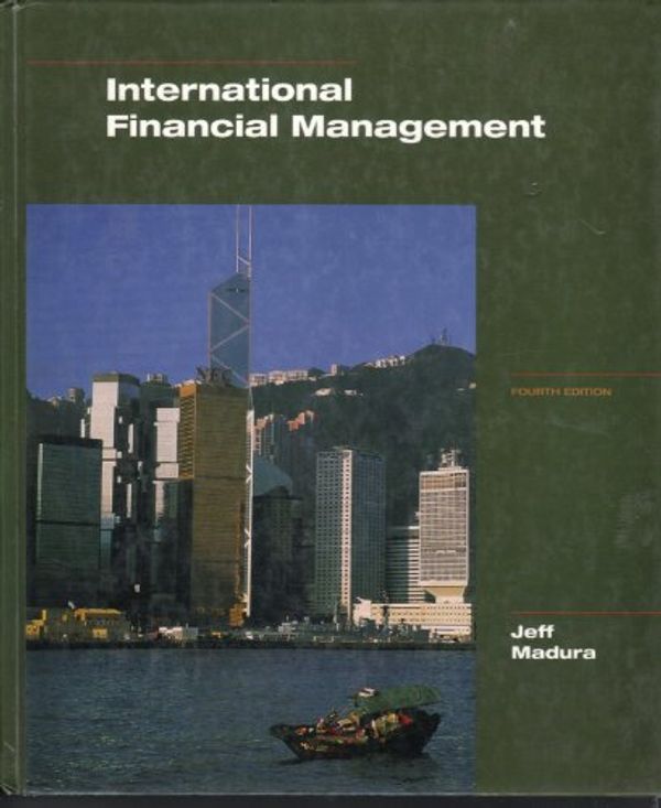 Cover Art for 9780314041616, International Financial Management by Jeff Madura