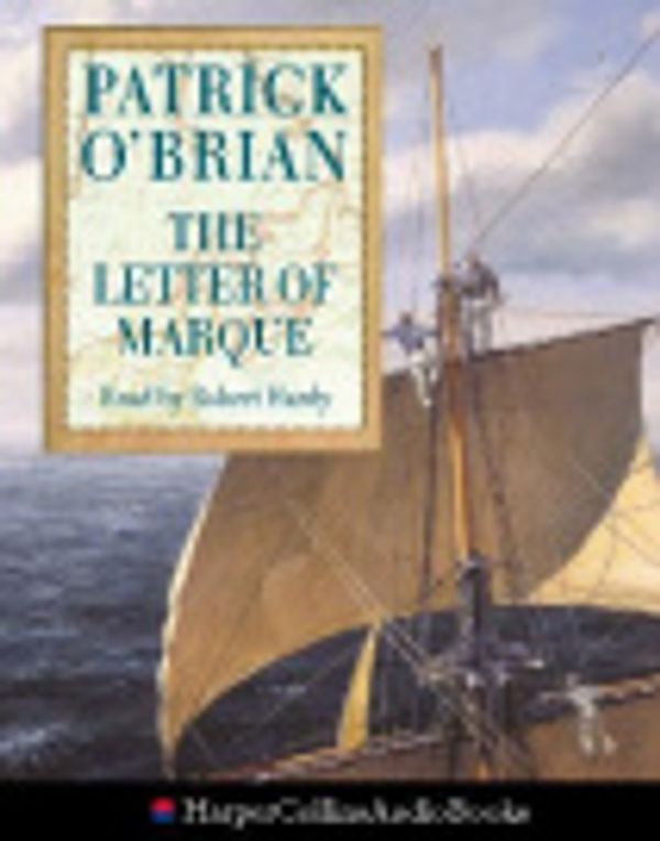 Cover Art for 9780007125838, The Letter of Marque by O’Brian, Patrick