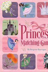 Cover Art for 9780811876971, Princess Matching Game by Brigette Barrager