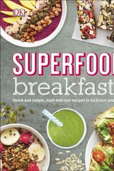 Cover Art for 9780241259900, Superfood Breakfasts by Kate Turner