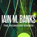 Cover Art for 9780356521725, The Hydrogen Sonata by Iain M. Banks